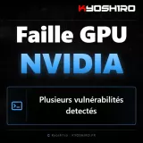 NVIDIA corrige plusieurs failles dans ses drivers GPU