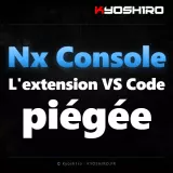 Nx Console : l’extension VS Code piégée derrière l’incident GitHub