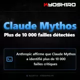 Claude Mythos : plus de 10 000 failles détectées par l’IA d’Anthropic