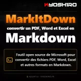 MarkItDown : convertir PDF, Word et Excel en Markdown