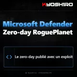 Microsoft Defender : le zero-day RoguePlanet publié avec un exploit
