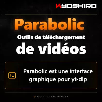 Parabolic : télécharger simplement des vidéos et de l’audio avec yt-dlp